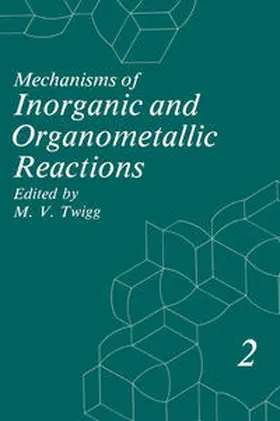 Twigg |  Mechanisms of Inorganic and Organometallic Reactions | eBook | Sack Fachmedien