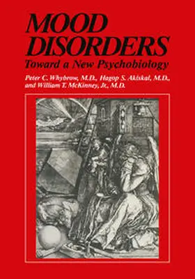 Whybrow / Akiskal / McKinney Jr. |  Mood Disorders | eBook | Sack Fachmedien
