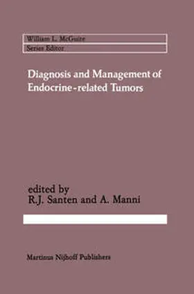Santen / Manni |  Diagnosis and Management of Endocrine-related Tumors | eBook | Sack Fachmedien