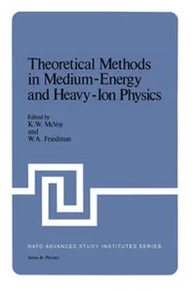McVoy |  Theoretical Methods in Medium-Energy and Heavy-Ion Physics | eBook | Sack Fachmedien