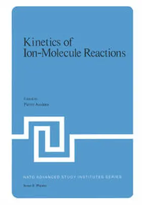Ausloos |  Kinetics of Ion-Molecule Reactions | eBook | Sack Fachmedien