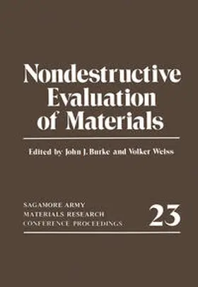 Weiss / Burke |  Nondestructive Evaluation of Materials | eBook | Sack Fachmedien