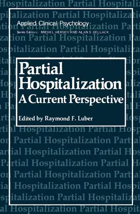 Luber | Partial Hospitalization | Buch | 978-1-4613-2966-4 | sack.de
