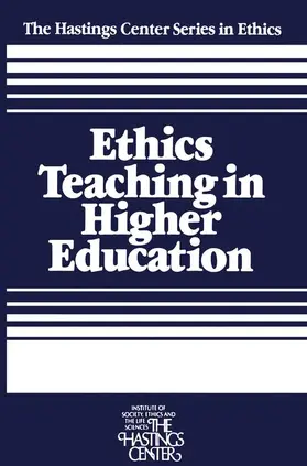 Callahan / Bok |  Ethics Teaching in Higher Education | Buch |  Sack Fachmedien
