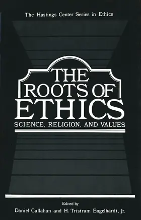 Callahan |  The Roots of Ethics | Buch |  Sack Fachmedien