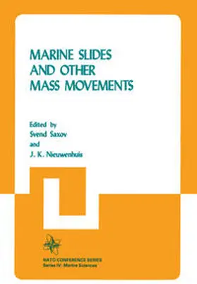 Saxov / Nieuwenhuis | Marine Slides and Other Mass Movements | E-Book | sack.de