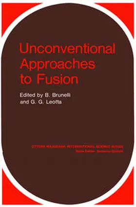 Brunelli |  Unconventional Approaches to Fusion | eBook | Sack Fachmedien