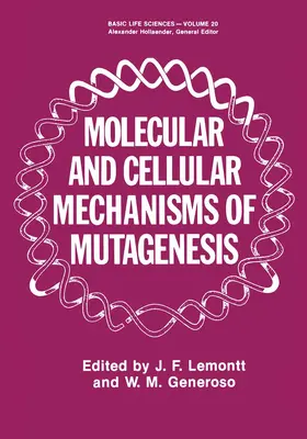 Lemontt |  Molecular and Cellular Mechanisms of Mutagenesis | Buch |  Sack Fachmedien