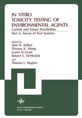 Kolber |  In Vitro Toxicity Testing of Environmental Agents | Buch |  Sack Fachmedien