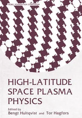 Hultgvist |  High-Latitude Space Plasma Physics | eBook | Sack Fachmedien