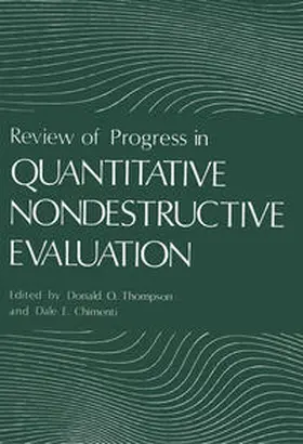 Thompson / Chimenti |  Review of Progress in Quantitative Nondestructive Evaluation | eBook | Sack Fachmedien