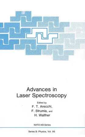 Arecchi / Walther / Strumia |  Advances in Laser Spectroscopy | Buch |  Sack Fachmedien