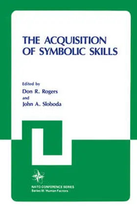 Rogers / Sloboda |  The Acquisition of Symbolic Skills | eBook | Sack Fachmedien