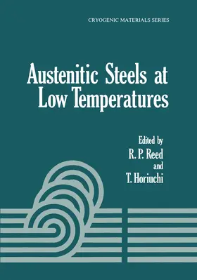 Reed / Horiuchi |  Austenitic Steels at Low Temperatures | Buch |  Sack Fachmedien