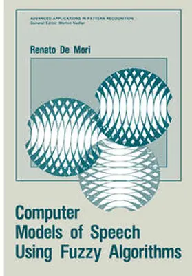 De Mori |  Computer Models of Speech Using Fuzzy Algorithms | eBook | Sack Fachmedien