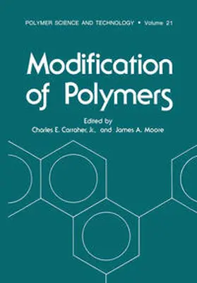 Carraher / Moore |  Modification of Polymers | eBook | Sack Fachmedien