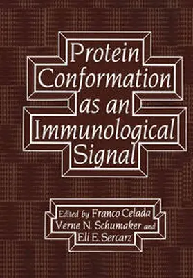 Celada / Schumaker / Sercarz |  Protein Conformation as an Immunological Signal | eBook | Sack Fachmedien