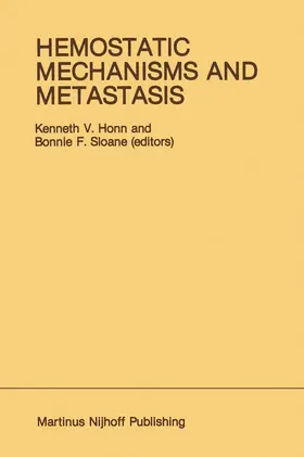 Sloane / Honn |  Hemostatic Mechanisms and Metastasis | Buch |  Sack Fachmedien