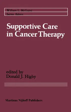 Higby |  Supportive Care in Cancer Therapy | eBook | Sack Fachmedien