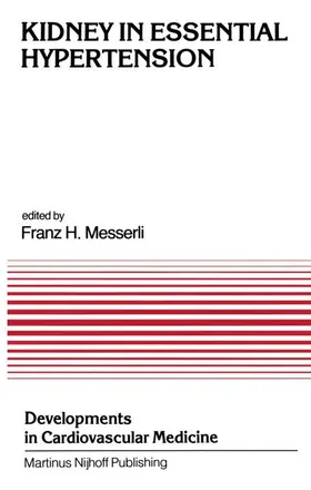 Messerli |  Kidney in Essential Hypertension | Buch |  Sack Fachmedien