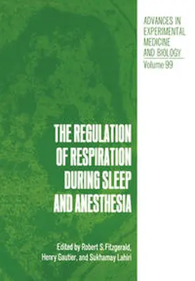 Fitzgerald | The Regulation of Respiration During Sleep and Anesthesia | E-Book | sack.de
