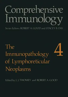 Twomey |  The Immunopathology of Lymphoreticular Neoplasms | Buch |  Sack Fachmedien