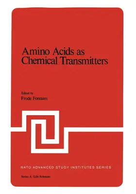 Fonnum |  Amino Acids as Chemical Transmitters | Buch |  Sack Fachmedien