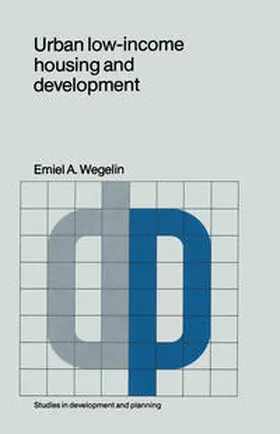 Wegelin |  Urban low-income housing and development | eBook | Sack Fachmedien