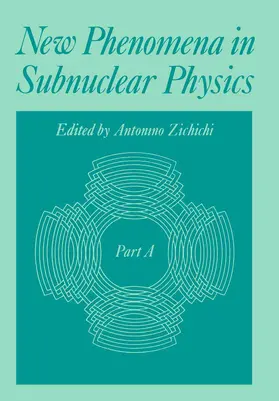 Zichichi |  New Phenomena in Subnuclear Physics | Buch |  Sack Fachmedien