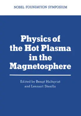 Hultqvist |  Physics of the Hot Plasma in the Magnetosphere | eBook | Sack Fachmedien