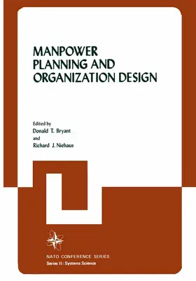 Niehaus / Bryant |  Manpower Planning and Organization Design | Buch |  Sack Fachmedien