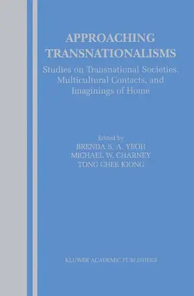 Yeoh / Charney |  Approaching Transnationalisms | Buch |  Sack Fachmedien