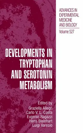Allegri / Costa / Laresio |  Developments in Tryptophan and Serotonin Metabolism | Buch |  Sack Fachmedien