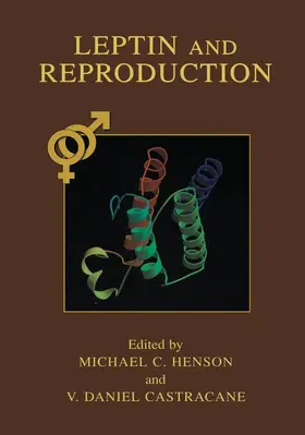 Castracane / Henson |  Leptin and Reproduction | Buch |  Sack Fachmedien