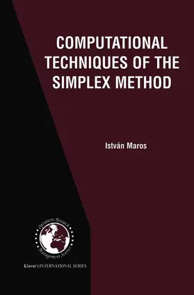 Maros | Computational Techniques of the Simplex Method | Buch | 978-1-4613-4990-7 | sack.de