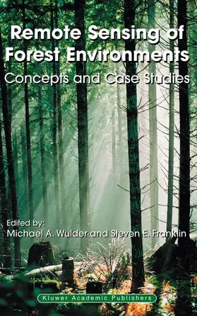 Franklin / Wulder |  Remote Sensing of Forest Environments | Buch |  Sack Fachmedien