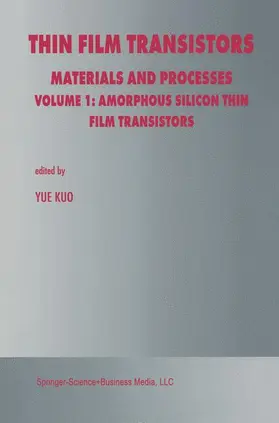 Kuo | Thin Film Transistors | Buch | 978-1-4613-5056-9 | sack.de