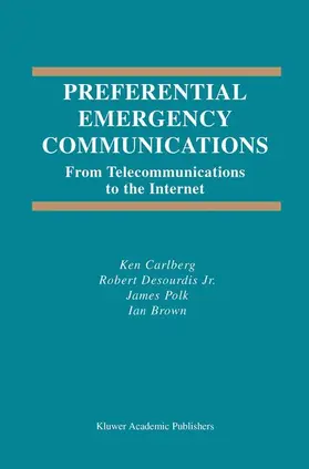 Carlberg / Brown / Desourdis |  Preferential Emergency Communications | Buch |  Sack Fachmedien