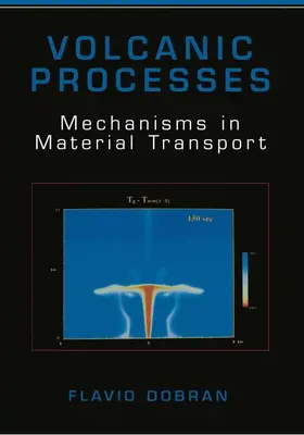 Dobran |  Volcanic Processes | Buch |  Sack Fachmedien