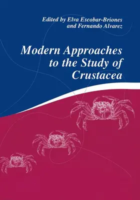 Alvarez / Escobar-Briones |  Modern Approaches to the Study of Crustacea | Buch |  Sack Fachmedien