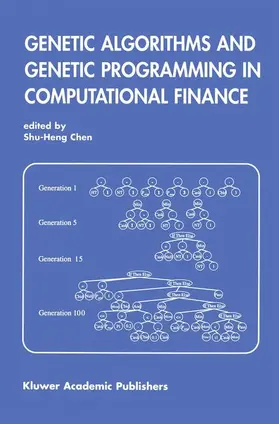 Genetic Algorithms and Genetic Programming in Computational Finance | Buch | 978-1-4613-5262-4 | www2.sack.de