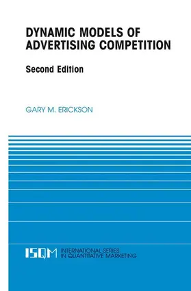 Erickson |  Dynamic Models of Advertising Competition | Buch |  Sack Fachmedien