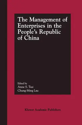 Tsui |  The Management of Enterprises in the People's Republic of China | Buch |  Sack Fachmedien
