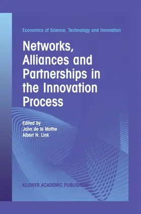 Link / Mothe |  Networks, Alliances and Partnerships in the Innovation Process | Buch |  Sack Fachmedien