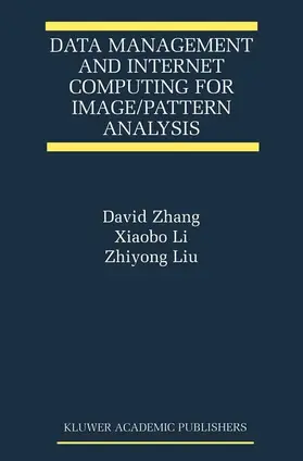 Zhang |  Data Management and Internet Computing for Image/Pattern Analysis | Buch |  Sack Fachmedien