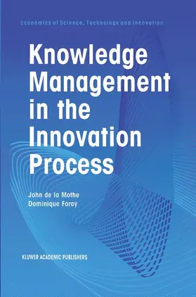 Foray / Mothe |  Knowledge Management in the Innovation Process | Buch |  Sack Fachmedien