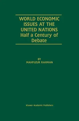 Rahman |  World Economic Issues at the United Nations | Buch |  Sack Fachmedien