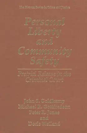 Goldkamp / Weiland / Gottfredson |  Personal Liberty and Community Safety | Buch |  Sack Fachmedien