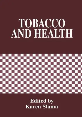 Slama |  Tobacco and Health | Buch |  Sack Fachmedien