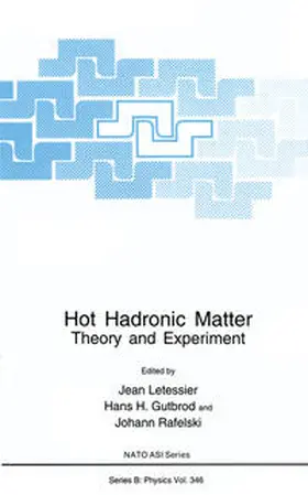 Letessier / Rafelski / Gutbrod |  Hot Hadronic Matter | Buch |  Sack Fachmedien